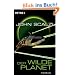 Der wilde Planet