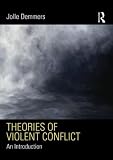 Theories of violent conflict : an introduction