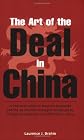 Art of the Deal in China