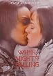 When Night Is Falling - German Movie Poster (Size: 23" x 33")