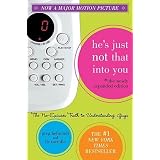 He's Just Not That Into You: The No-Excuses Truth to Understanding Guys [HES JUST NOT THAT INTO]