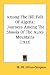 Among The Hill Folk Of Algeria: Journeys Among The Shawia Of The Aures Mountains (1921)