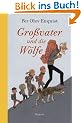 Gro�vater und die W�lfe