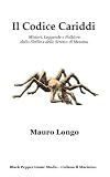 Il Codice Cariddi (Il Macinino) (Italian Edition)