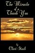 The Miracle of A Thank You