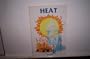Heat (Let's Explore Our World)
