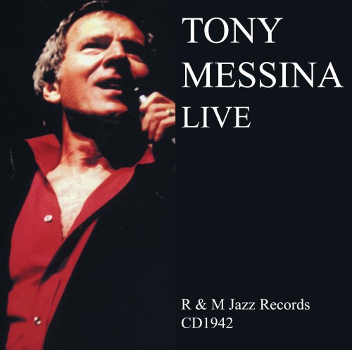 CD-Charts  Search : Tony Messina: Live
