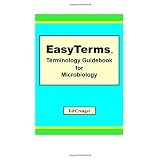 EasyTerms Terminology Guidebook for Microbiology ~ Ed Creager