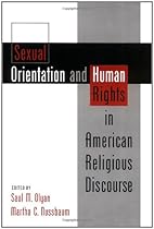 Sexual Orientation and Human Rights in American Religious Discourse