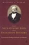 Self Giving God And Salvation History: The Trinitarian Theology of Johannes von Hofmann
