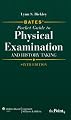 Bates' Pocket Guide to Physical Examination and History Taking, North American Edition