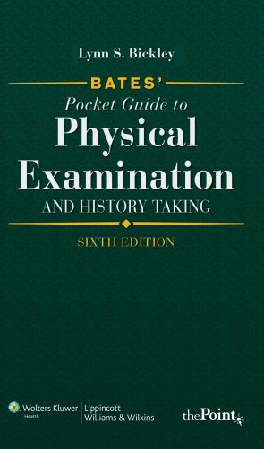 Bates Pocket Guide to Physical Examination and History Taking