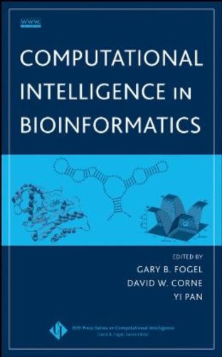 Computational Intelligence in Bioinformatics (IEEE Press Series on Computational Intelligence)