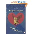 Tiger, Tiger: A Memoir