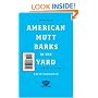 Emigre: American Mutt Barks in the Yard - #68