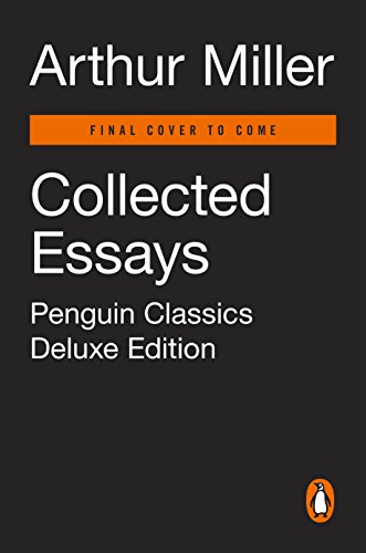 Collected Essays: (Penguin Classics Deluxe Edition)