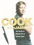 Cook with Jamie: My Guide to Making You a Better Cook