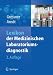 Lexikon der Medizinischen Laboratoriumsdiagnostik