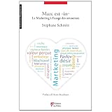 Marc est in : Le Marketing � l'usage des amoureuxpar St�phane Schmitt