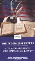 The Federalist Papers