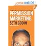Permission Marketing: Turning Strangers into Friends and Friends into Customers
