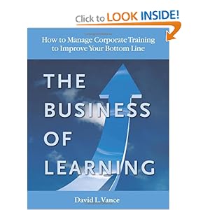 The Business of Learning David L. Vance