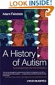 A History of Autism: Conversations with the Pioneers