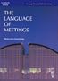 The Language of Meetings