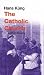 The Catholic Church: A Short History (Universal History)