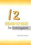 12 golden GCP rules for investigators