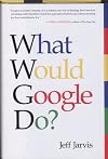 What Would Google Do?