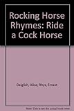 Rocking horse rhymes