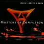 Masters of Confusion