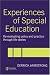 Experiences of Special Education