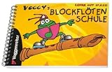 Produkt-Bild: Voggys Blockfl&ouml;tenschule: F&uuml;r Sopran-Blockfl&ouml;te in C. Lerne mit Spa&szlig;!. Mit &Uuml;bungtipps und Noten der beliebtesten Kinderlieder