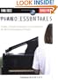 Piano Essentials: Scales, Chords, Arpeggios, and Cadences for the Contemporary Pianist (Book & CD)