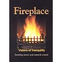 Fireplace: Visions of Tranquility (Widescreen, Fullscreen)