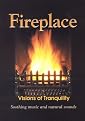 Fireplace: Visions of Tranquility (Widescreen, Fullscreen)