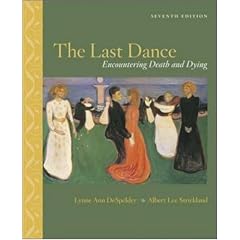 The Last Dance: Encountering Death and Dying