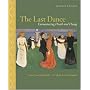 The Last Dance: Encountering Death and Dying