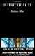 Intertextuality (New Critical Idiom Series)