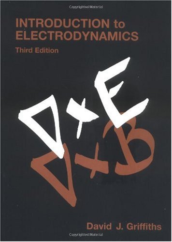 Introduction to Electrodynamics (3rd Edition)
