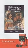 Shakespeare's Greatest Hits: A Midsummer Night's Dream, Macbeth, Romeo & Juliet, Twelfth Night: Library Edition
