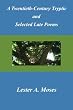 A Twentieth-Century Tryptic and Selected Late Poems