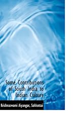 Some Contributions of South India to Indian Culture