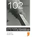 102 minutes : Le r�cit du combat pour la survie dans les Twin Towers le 11 septembre 2001