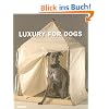Luxury for Dogs
