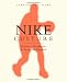 Nike Culture: The Sign of the Swoosh (Cultural Icons series)