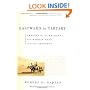 Eastward to Tartary: Travels in the Balkans, the Middle East, and the Caucasus