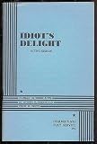 Idiots Delight - Acting Edition
